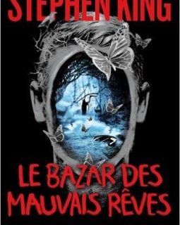 Le bazar des mauvais rêves - Stephen King