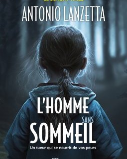 L'Homme sans sommeil - Antonio Lanzetta