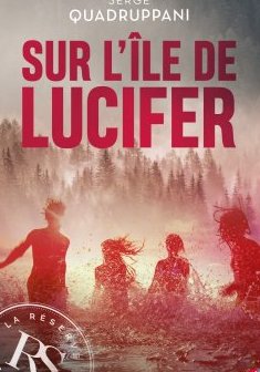 Sur l'île de Lucifer - Serge Quadruppani