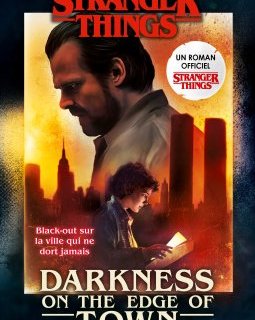 Stranger Things : Darkness on the edge of town - Adam Christopher
