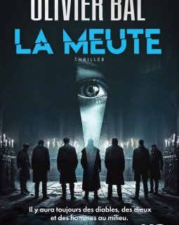 La meute - Olivier Bal