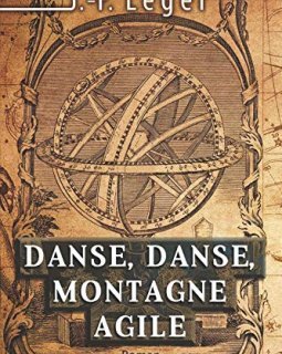 Danse, danse, montagne agile