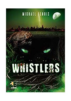 Whistlers - Michael Fenris