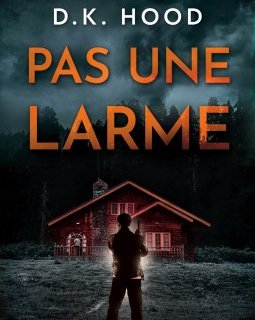 Alton et Kane, Tome 2 : Pas une larme - D.K. Hood