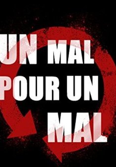 Un mal pour un mal - Anthony Bussonnais