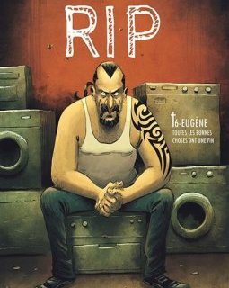 RIP (Tome 6) Eugène : Toutes les bonnes choses ont une fin - Julien Monier et Gaet's