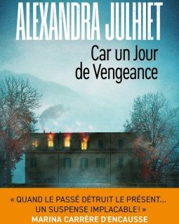 L'interrogatoire d'Alexandra Julhiet pour Car un jour de vengeance 