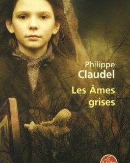 Les Âmes grises - Prix des Lectrices de Elle 2004 et Prix Renaudot 2003