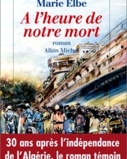 À l'heure de notre mort
