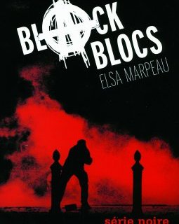 Black Blocs - Elsa Marpeau