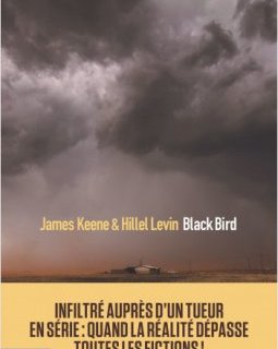 Black Bird - James Keene et Hillel Levin 