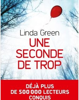 Une seconde de trop - Linda Green