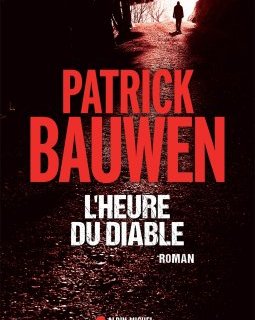 L'Heure du diable - Patrick Bauwen