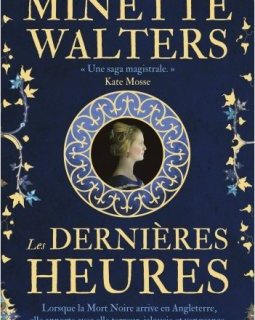 Les Dernières Heures - Minette WALTERS