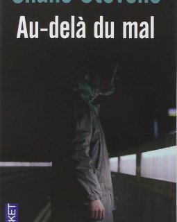 Au-delà du mal - Shane STEVENS 