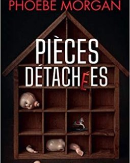 Pièces détachées - PHOEBE MORGAN