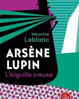 L'Aiguille creuse - Maurice LeBlanc