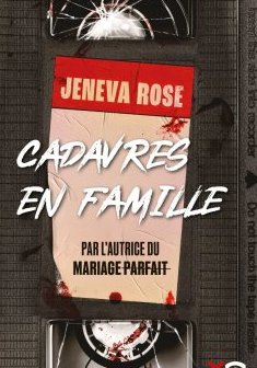Cadavres en famille - Jeneva Rose