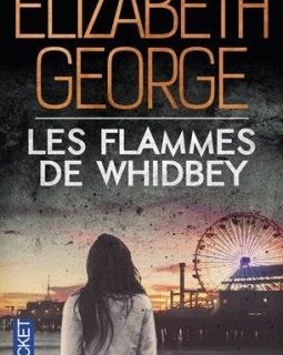 Les Flammes de Whidbey - Elizabeth George