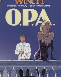 Largo Winch, tome 3 : O.P.A. - Philippe Francq - Jean Van Hamme -