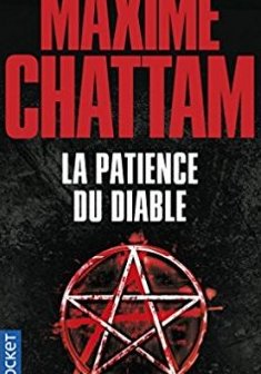 La Patience du Diable - Maxime Chattam