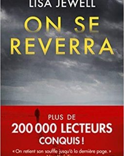 On se reverra - Lisa Jewell