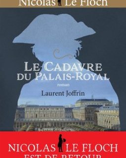 Le Cadavre du Palais-Royal - Laurent Joffrin
