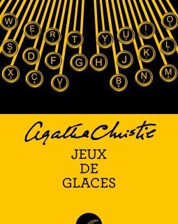 Jeux de glaces - Agatha Christie