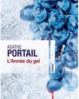 L'année du gel - Agathe Portail