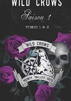 Wild Crows - Saison 1 : (Tomes 1 et 2)