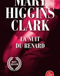 La nuit du renard - Mary Higgins Clark