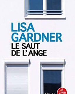 Le Saut de l'ange - Lisa Gardner 