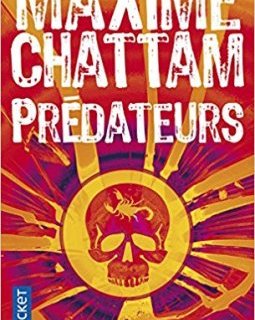Prédateurs - Maxime Chattam