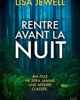 Rentre avant la nuit-Lisa Jewell