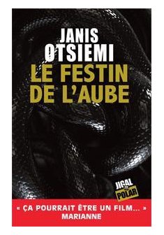 Le festin de l'aube - Janis Otsiemi