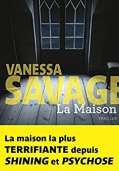 La maison - Vanessa Savage
