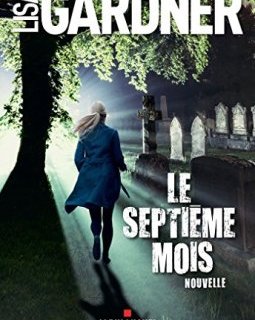 Le Septième Mois - Lisa Gardner