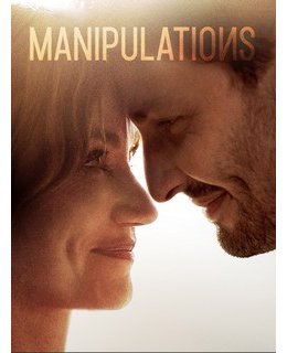 Manipulations : un thriller trop prévisible
