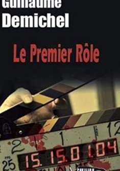 Premier Rôle - Guillaume Demichel