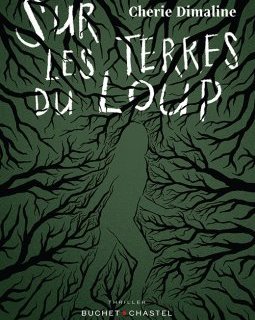 Sur les Terres du loup - Cherie Dimaline