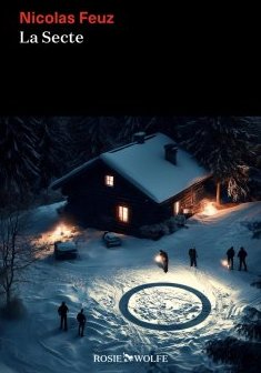 La Secte - Nicolas Feuz