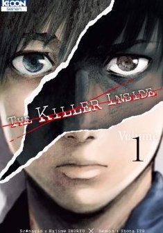  The Killer Inside - Tome 1 - Shouta Itou - Hajime Inoryuu