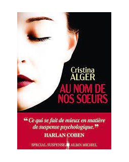 Au nom de nos soeurs - Cristina Alger