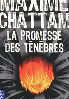 La promesse des ténèbres - Maxime Chattam
