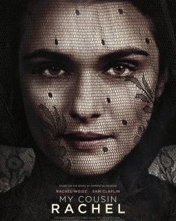 My Cousin Rachel, I wish : ils sortent au cinéma cette semaine
