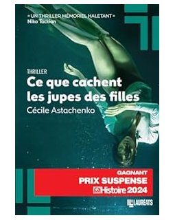 Ce que cachent les jupes des filles - Cécile Astachenko