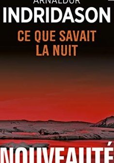 Ce que savait la nuit