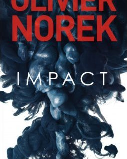 Impact - Olivier Norek