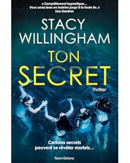 Ton secret - Stacy Willingham