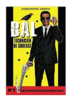 BAL : Technicien de surface - Christophe Herpin